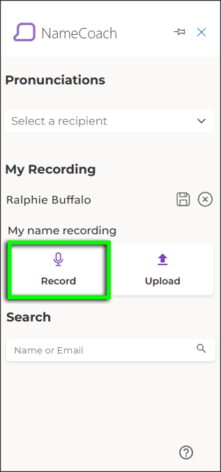 Under the "My name recording" subheading, click "Record."