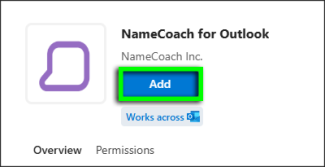 In the "NameCoach for Outlook" tile, click the "Add" button.